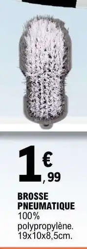 E.Leclerc BROSSE PNEUMATIQUE offre