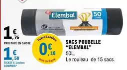 E.Leclerc SACS POUBELLE “ELEMBAL” offre