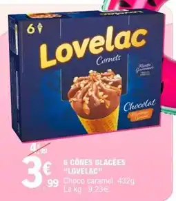 E.Leclerc 6 CÔNES GLACÉES “LOVELAC” offre