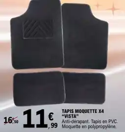 E.Leclerc TAPIS MOQUETTE X4 'VISTA' offre