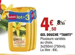 E.Leclerc Gel Douche Tahiti offre