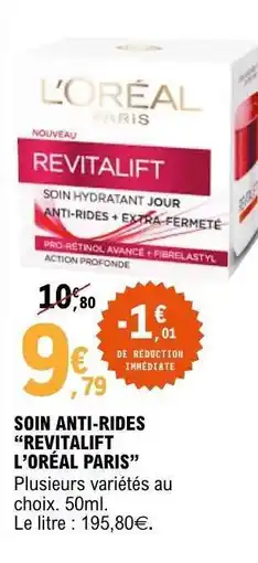 E.Leclerc SOIN ANTI-RIDES “RÉVITALIFT L’ORÉAL PARIS” offre