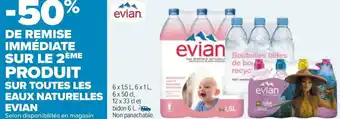 Carrefour Evian bon plan sur toutes les eaux naturelles evian offre