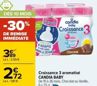 Carrefour Candia baby croissance 3 aromatisé offre