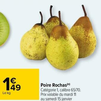 Carrefour Poire rochas offre
