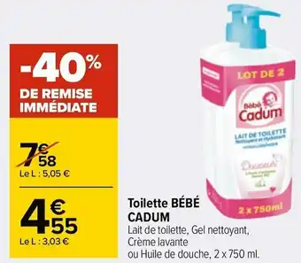 Carrefour Bébé cadum maxi toilette offre