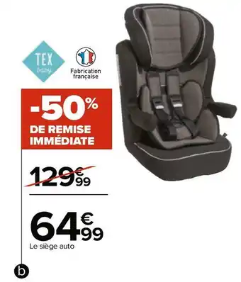 Carrefour Tex baby siège auto g1/2/3 isofix offre