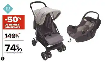 Promo Tex baby combine poussette 4 roues chez Carrefour