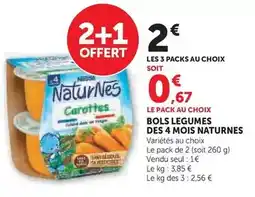 Hyper U Nestlé - bols legumes des 4 mois naturnes offre