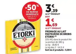 Hyper U Etorki - fromage au lait pasteurise de brebis offre