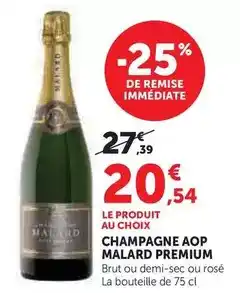 Hyper U Malard - champagne aop premium offre