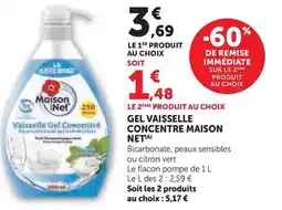 Hyper U Maison net - gel vaisselle concentre offre