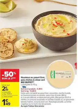Carrefour Drive Mix buffet - houmous au yogurt grec, pois chiches & citron vert offre