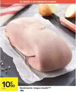 Carrefour Drive Mars - viande bovine: langue à bouillir offre