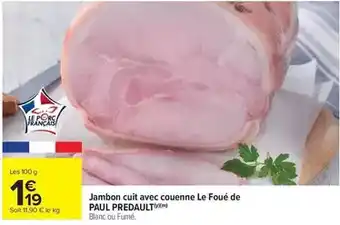 Paul predault - jambon cuit avec couenne le foué de