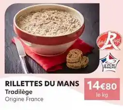 E.Leclerc Tradilège - rillettes du mans offre
