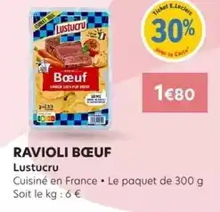 E.Leclerc Lustucru - ravioli bœuf offre