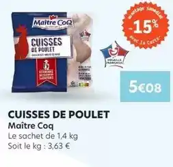 E.Leclerc Maître coq - cuisses de poulet offre