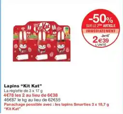 Monoprix Lapins kit kat offre