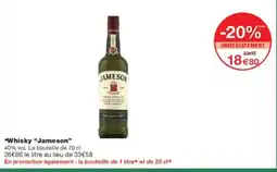 Monoprix Whisky jameson offre