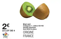 Monoprix Kiwi vert offre