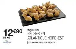 Monoprix Bulots cuits péchés en atlantique nord-est offre
