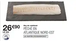 Monoprix Dos de cabillaud pêché en atlantique nord-est offre