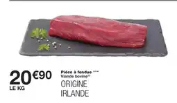 Monoprix Piéce à fondue viande bovine offre