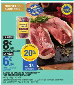 E.Leclerc Nos régions ont du talent magret de canard cru à poêler périgord offre