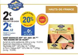 E.Leclerc Nos regions ont du talent quart maroilles aop 26% mat. gr offre
