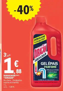 E.Leclerc Ouragan déboucheur gel épais parfumé offre