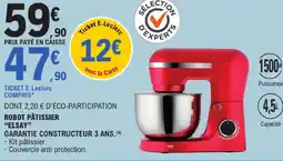 E.Leclerc Elsay robot pâtissier offre