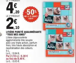 E.Leclerc Tous mes amis litière pureté agglomérante offre