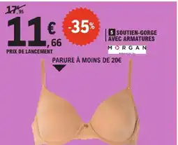 E.Leclerc Morgan soutien-gorge avec armatures offre