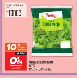Netto NETTO Feuille de chêne verte offre