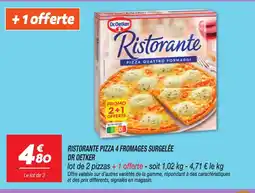Netto DR OETKER Ristorante pizza 4 fromages surgelée offre