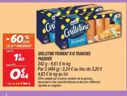 Netto PASQUIER Grilletine froment x18 tranches offre