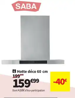 Conforama SABA Hotte déco offre