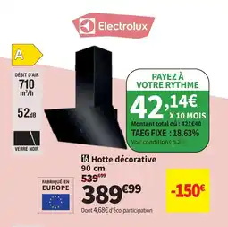 Conforama ELECTROLUX Hotte décorative offre