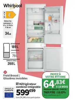 Conforama WHIRLPOOL Réfrigérateur combiné intégrable offre