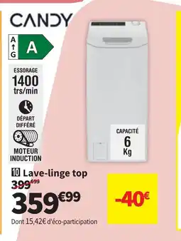 Conforama CANDY Lave-linge top offre