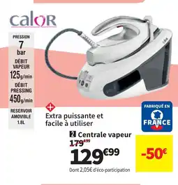 Conforama CALOR Centrale vapeur offre
