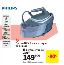 Conforama PHILIPS Centrale vapeur offre