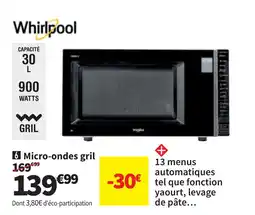 Conforama WHIRLPOOL Micro-ondes gril offre