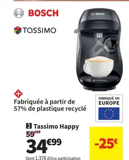 Conforama BOSCH Tassimo Happy offre