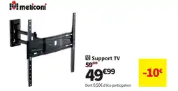 Conforama MELICONI Support TV offre