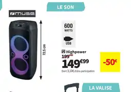 Conforama MUSE Highpower offre