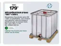 Brico Dépôt Récupérateur d'eau ibc offre