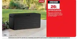 Brico Dépôt Coffre atlas offre