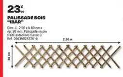 Brico Dépôt Palissade bois ibar offre